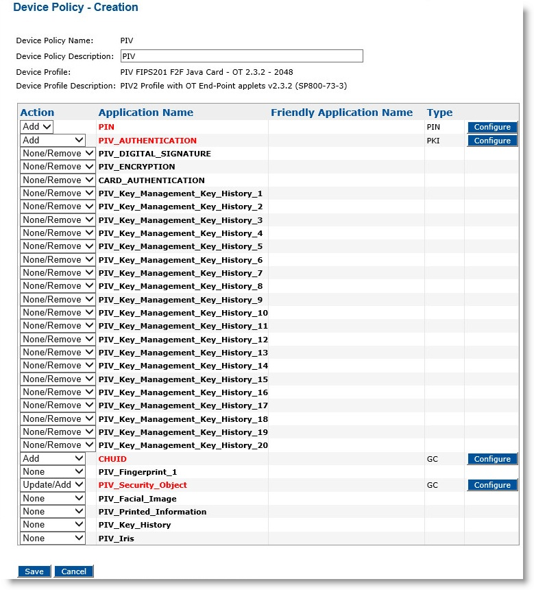 Device Policy Configuration dialog box displaying the list of applications that can be configured based on a PIV Face-to-Face (F2F) policy, as well as a Save button and a Cancel button at the bottom